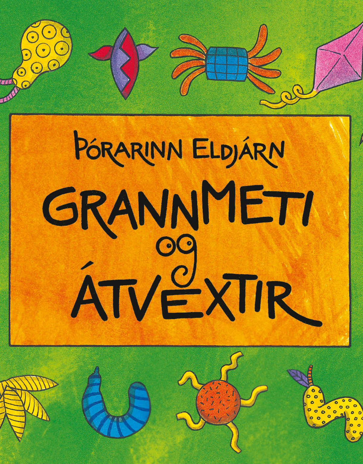 Grannmeti og átvextir