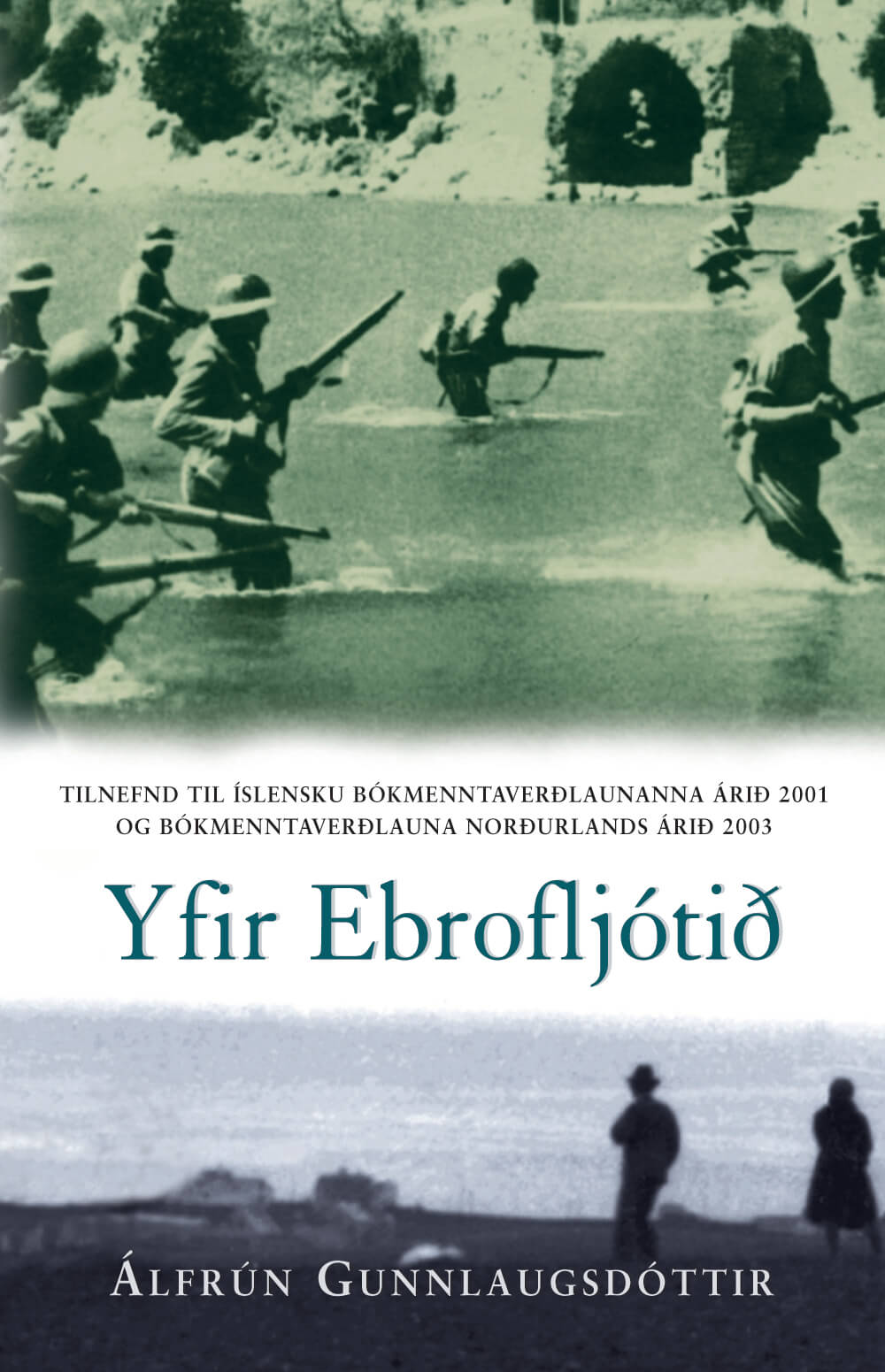 Yfir Ebrofljótið - Álfrún Gunnarsdóttir