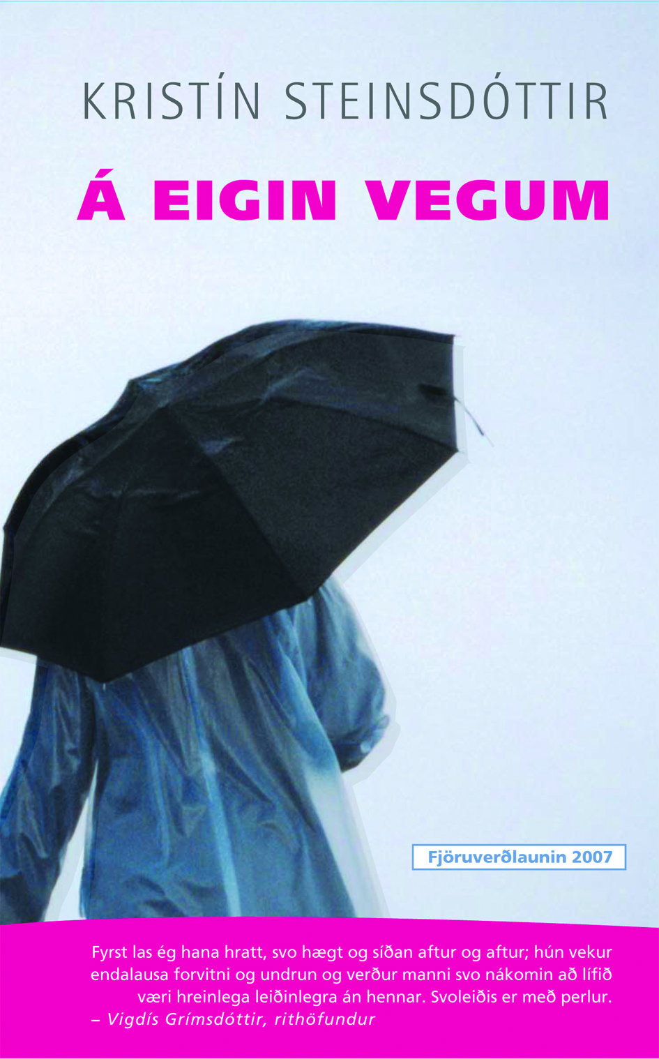 Á eigin vegum - Kristín Steinsdóttir