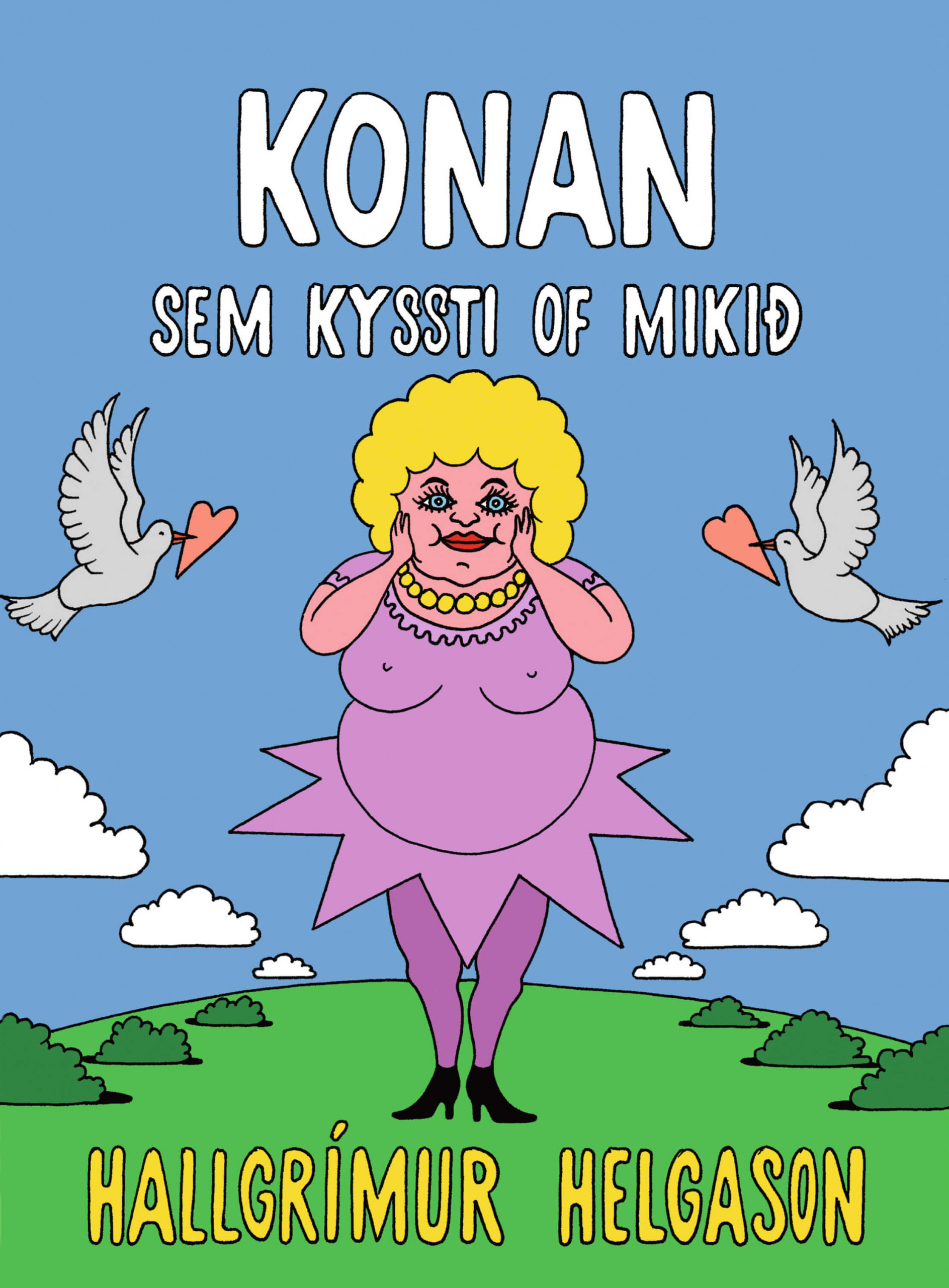 Konan sem kyssti of mikið