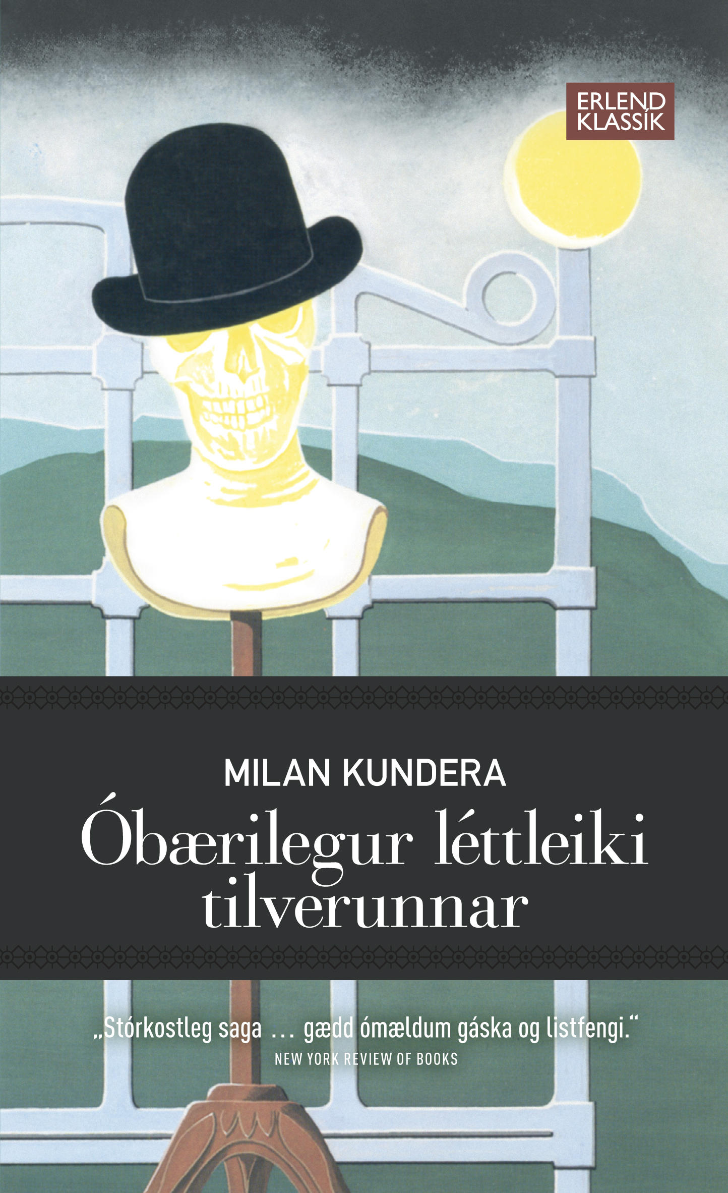 Óbærilegur léttleiki tilverunnar
