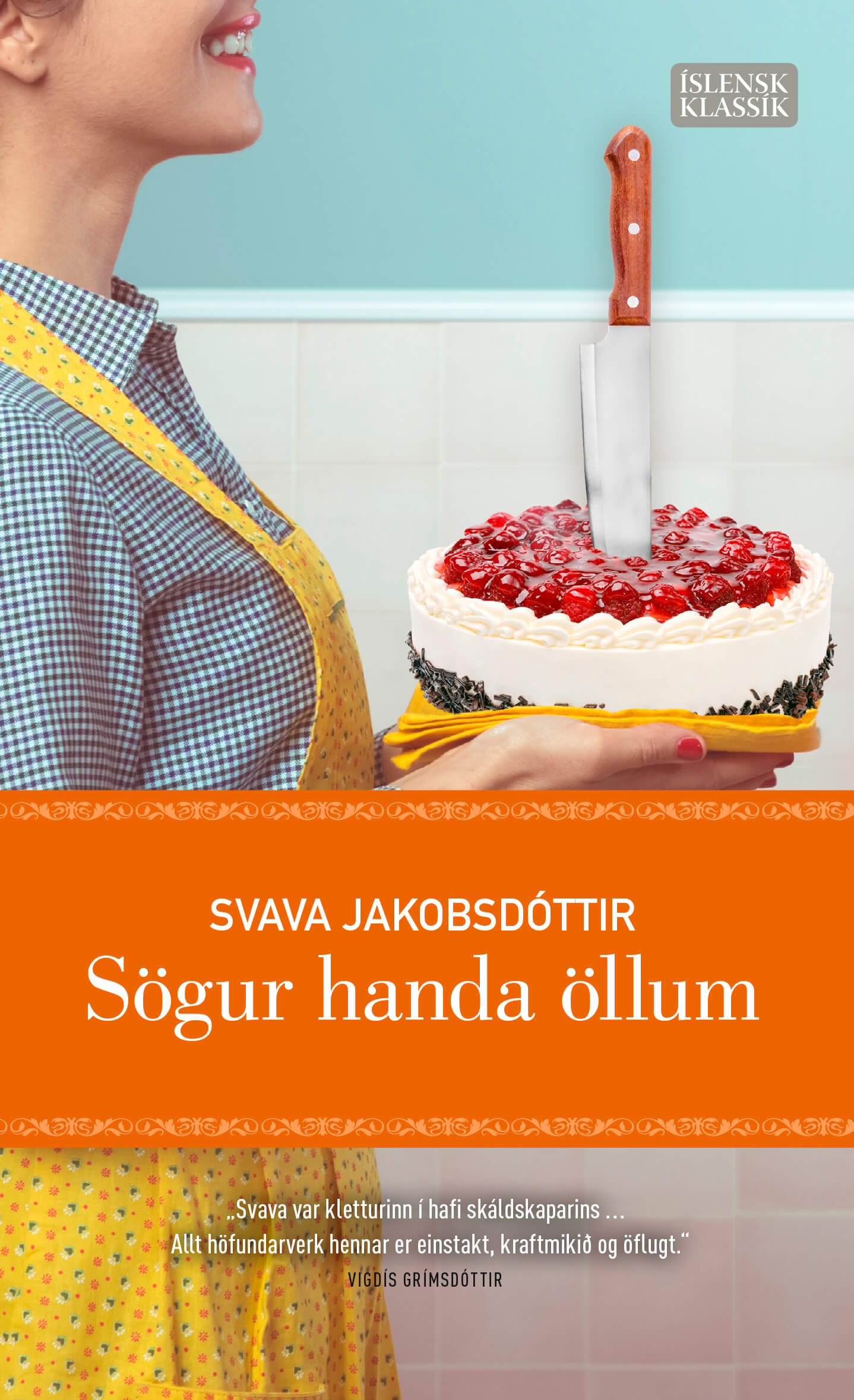 Sögur handa öllum eftir Svövu Jakobsdóttur