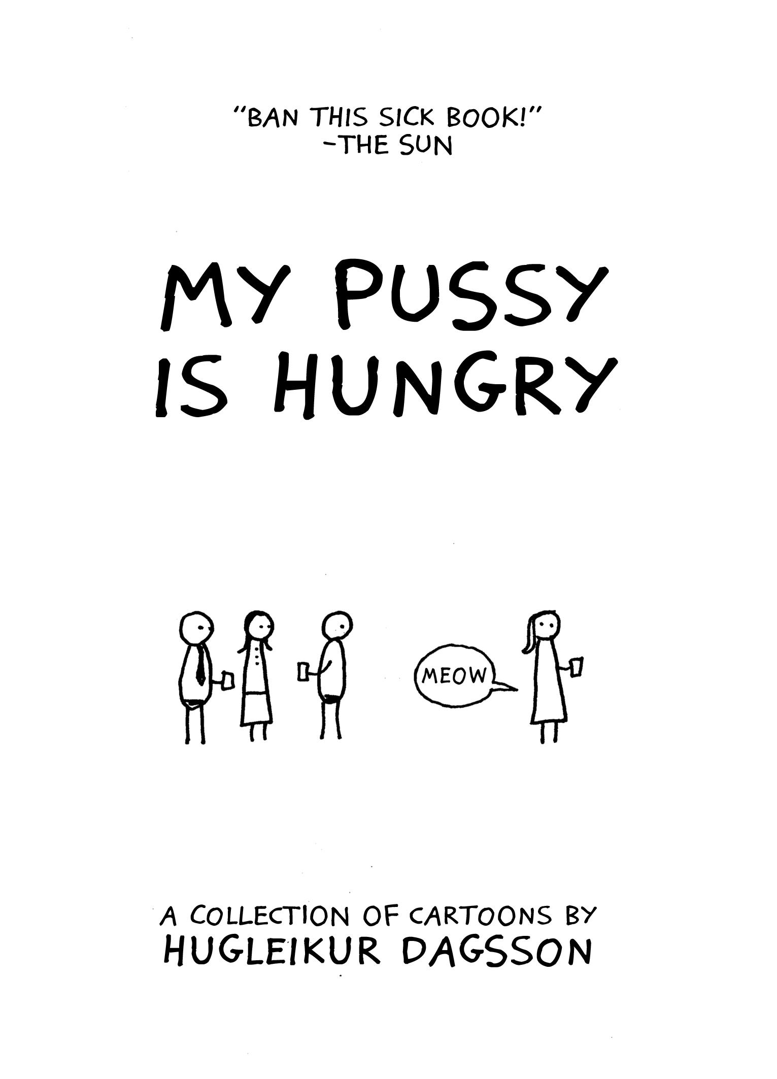 My Pussy is Hungry