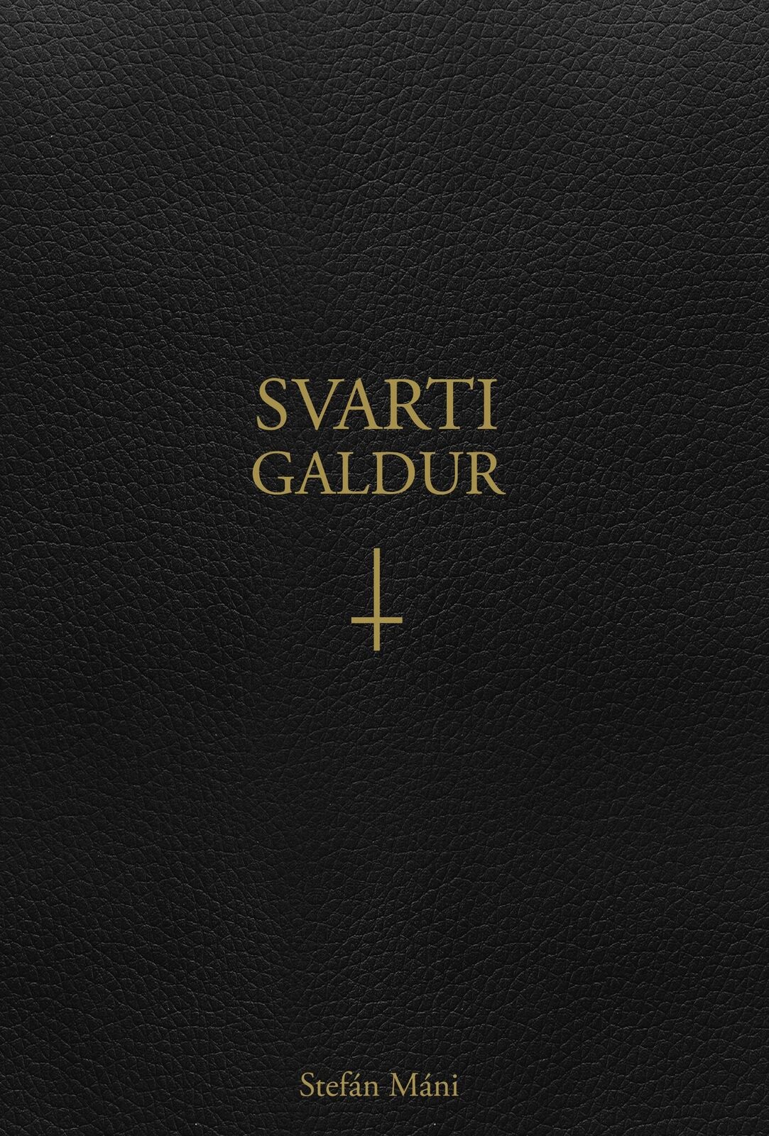 Svartigaldur eftir Stefán Mána
