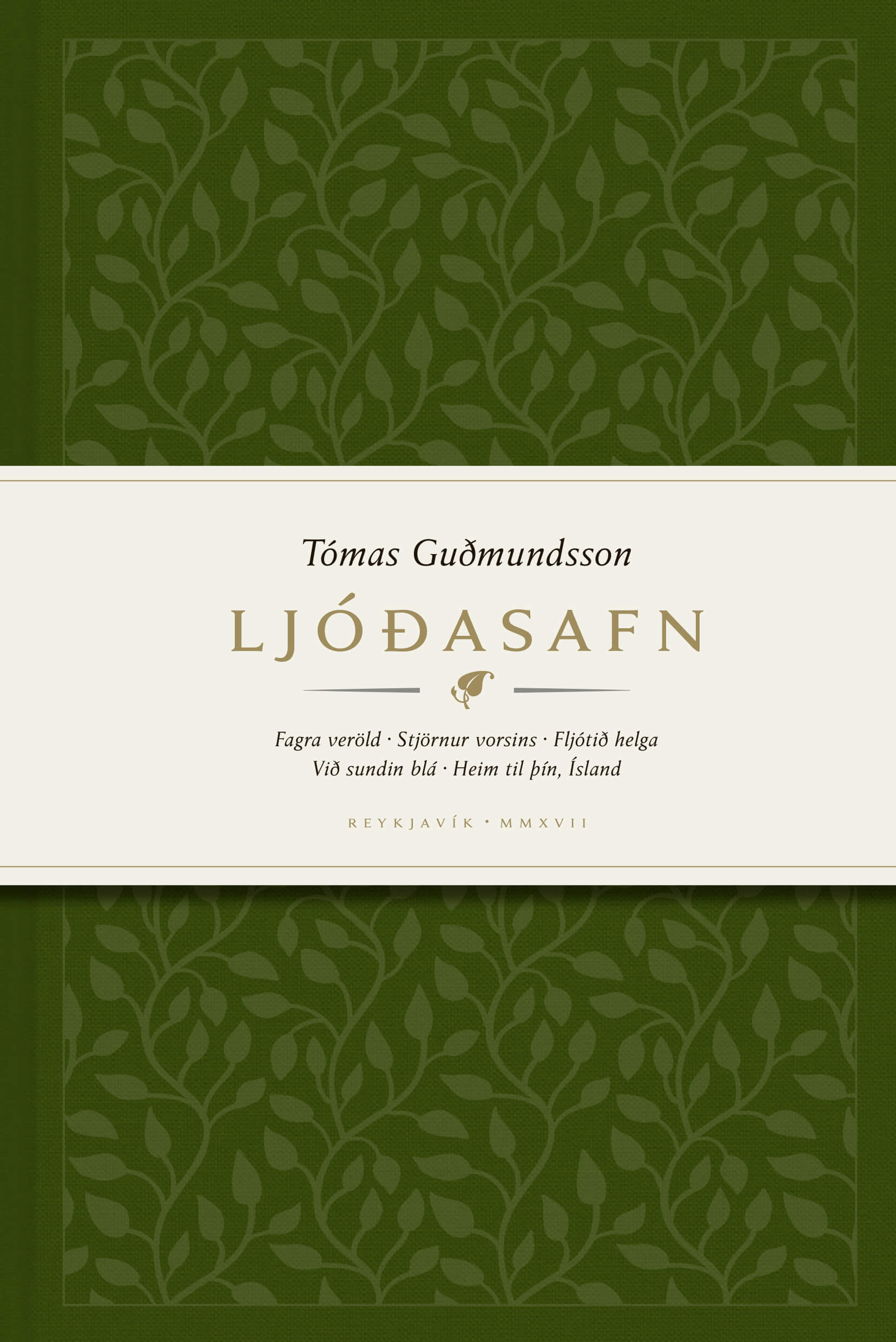 Tómas Guðmundsson - Ljóðasafn