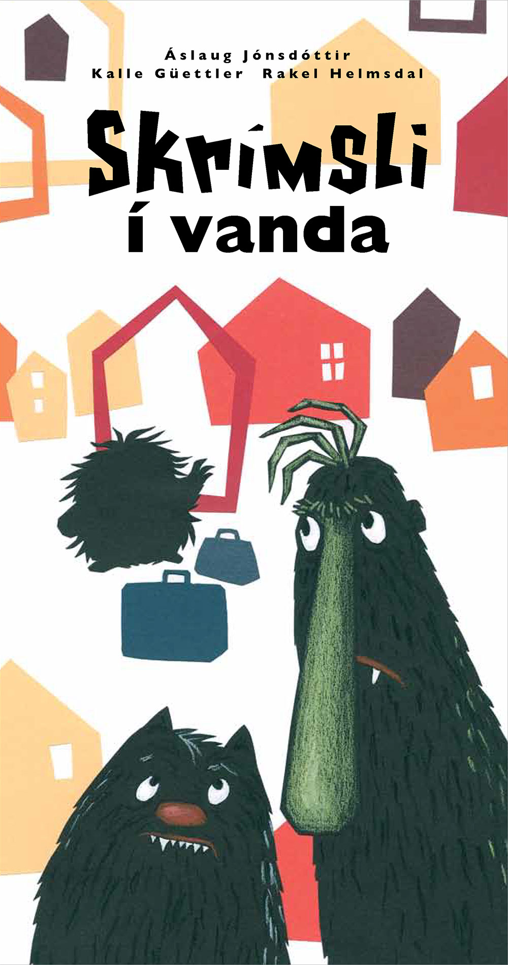 Skrimsli í vanda