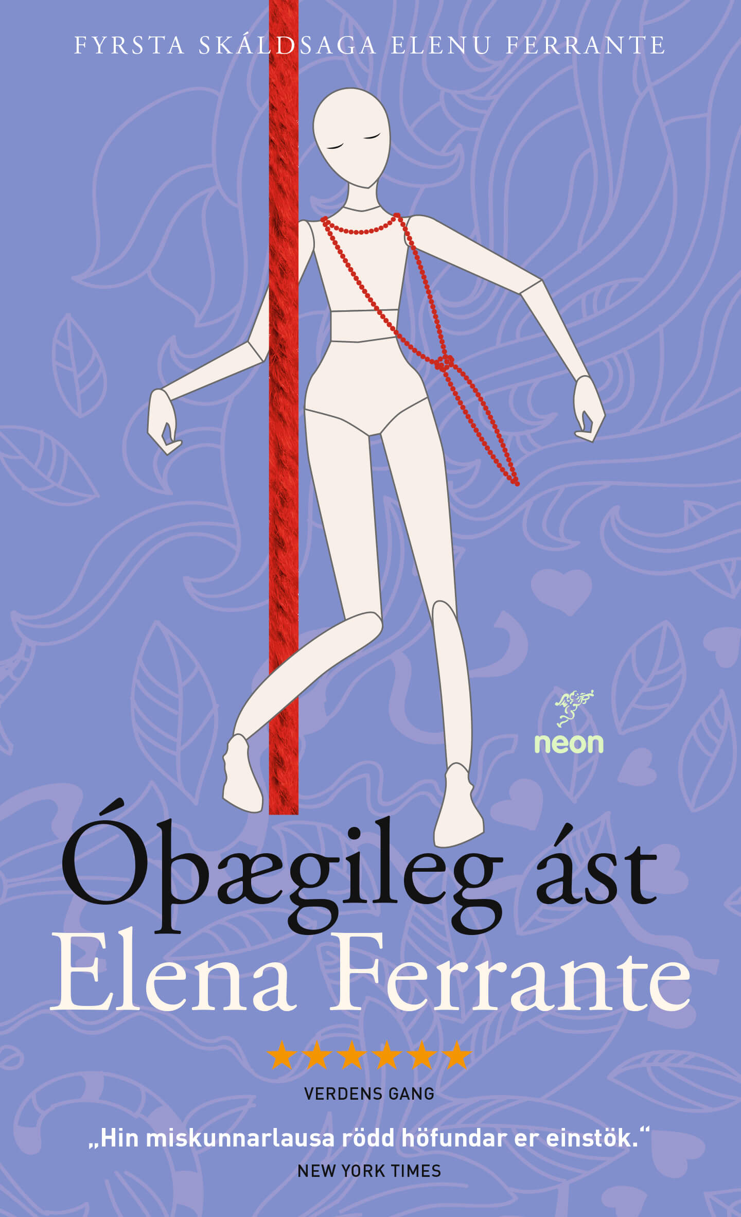Óþægileg ást - Elena Ferrante