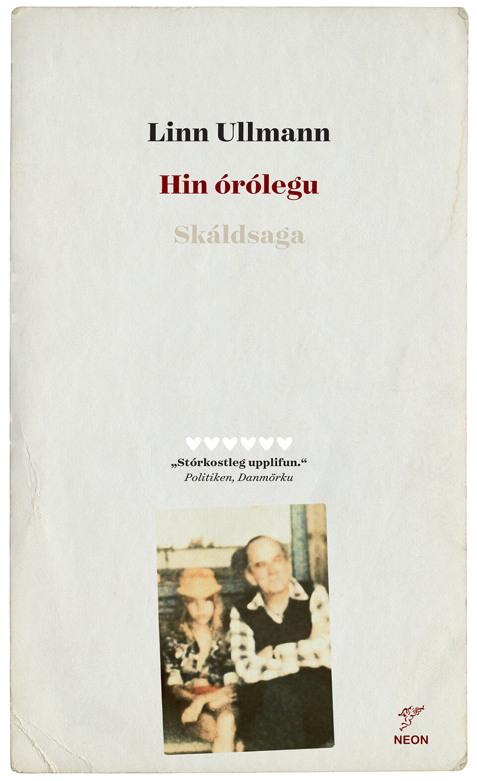 Hin órólegu - Linn Ullmann