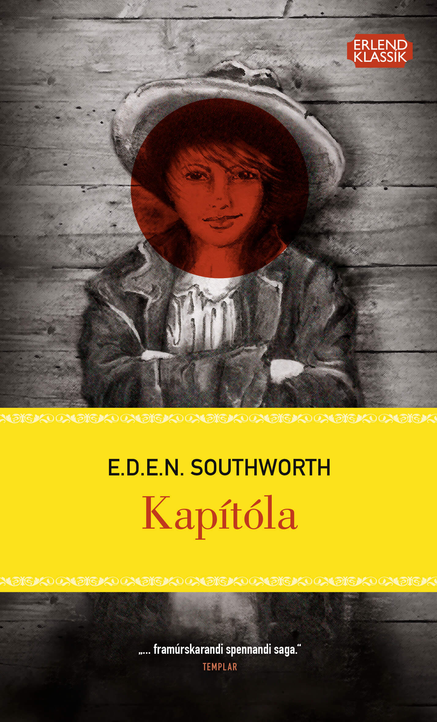 Kapítóla - E.D.E.N. Southworth