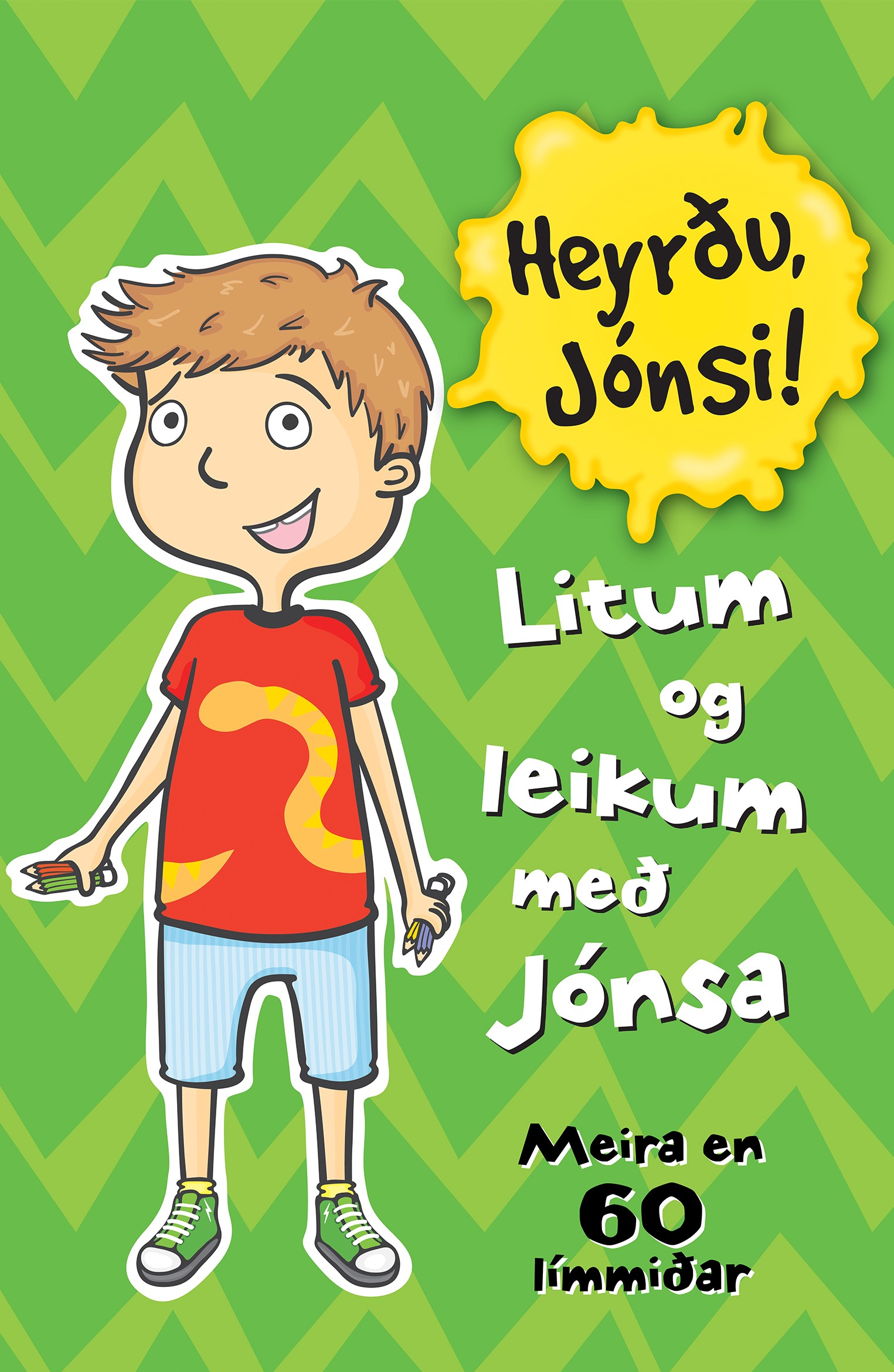 Litum og leikum með Jónsa