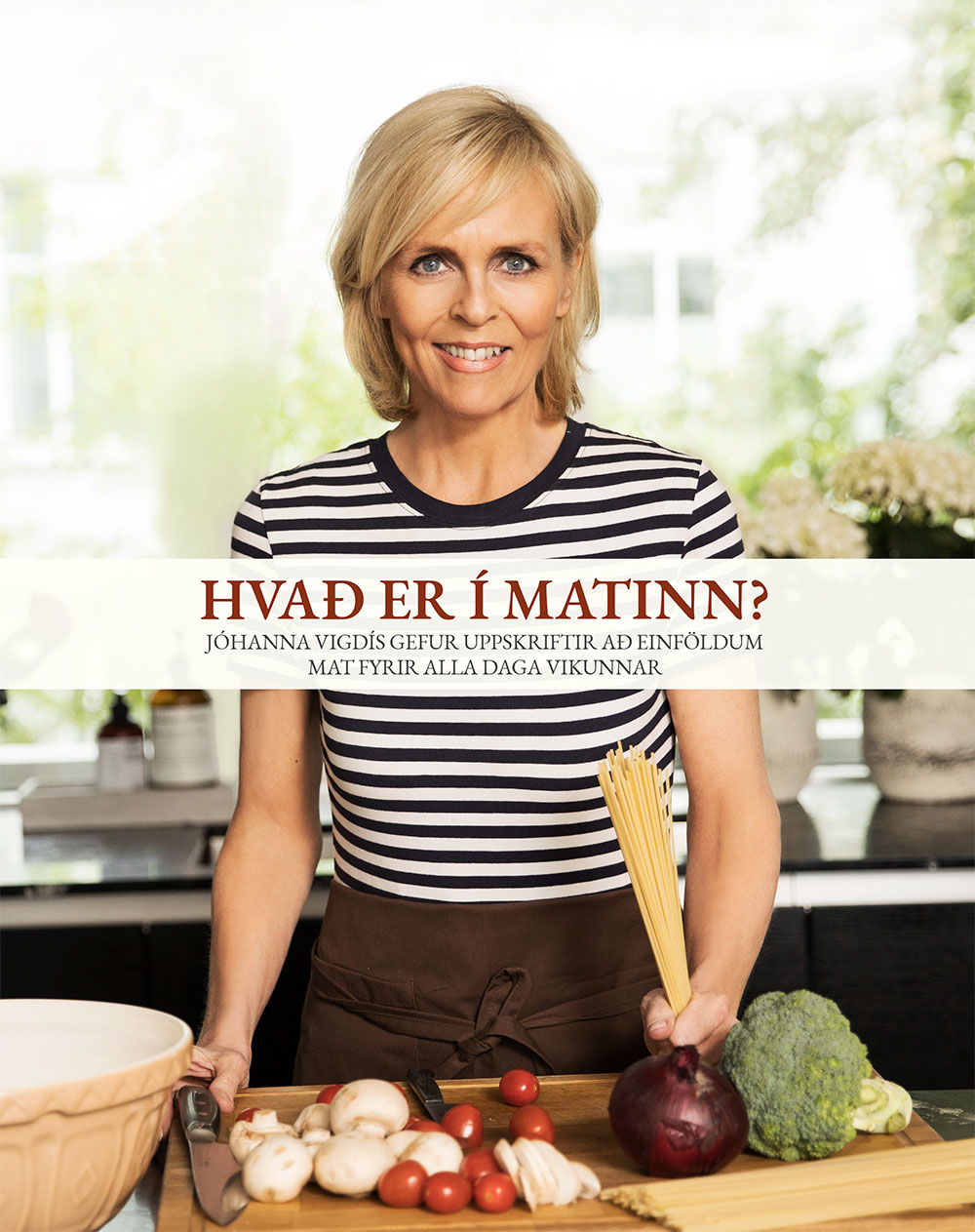 Hvað er í matinn?