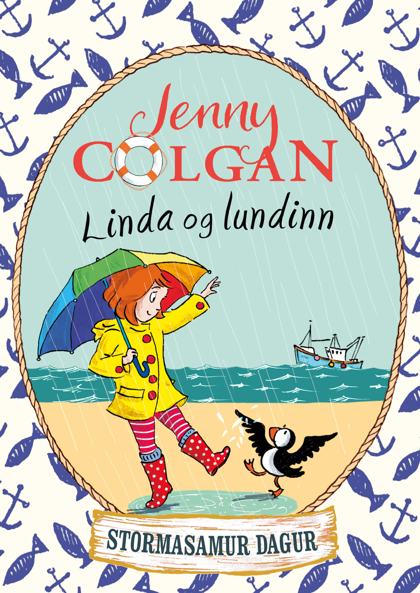 Linda og lundinn: Stormasamur dagur