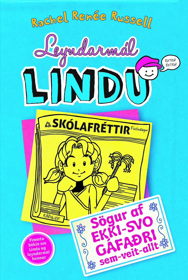 Leyndarmál Lindu 5 - sögur af EKKI-SVO-GÁFAÐRI sem-veit-allt