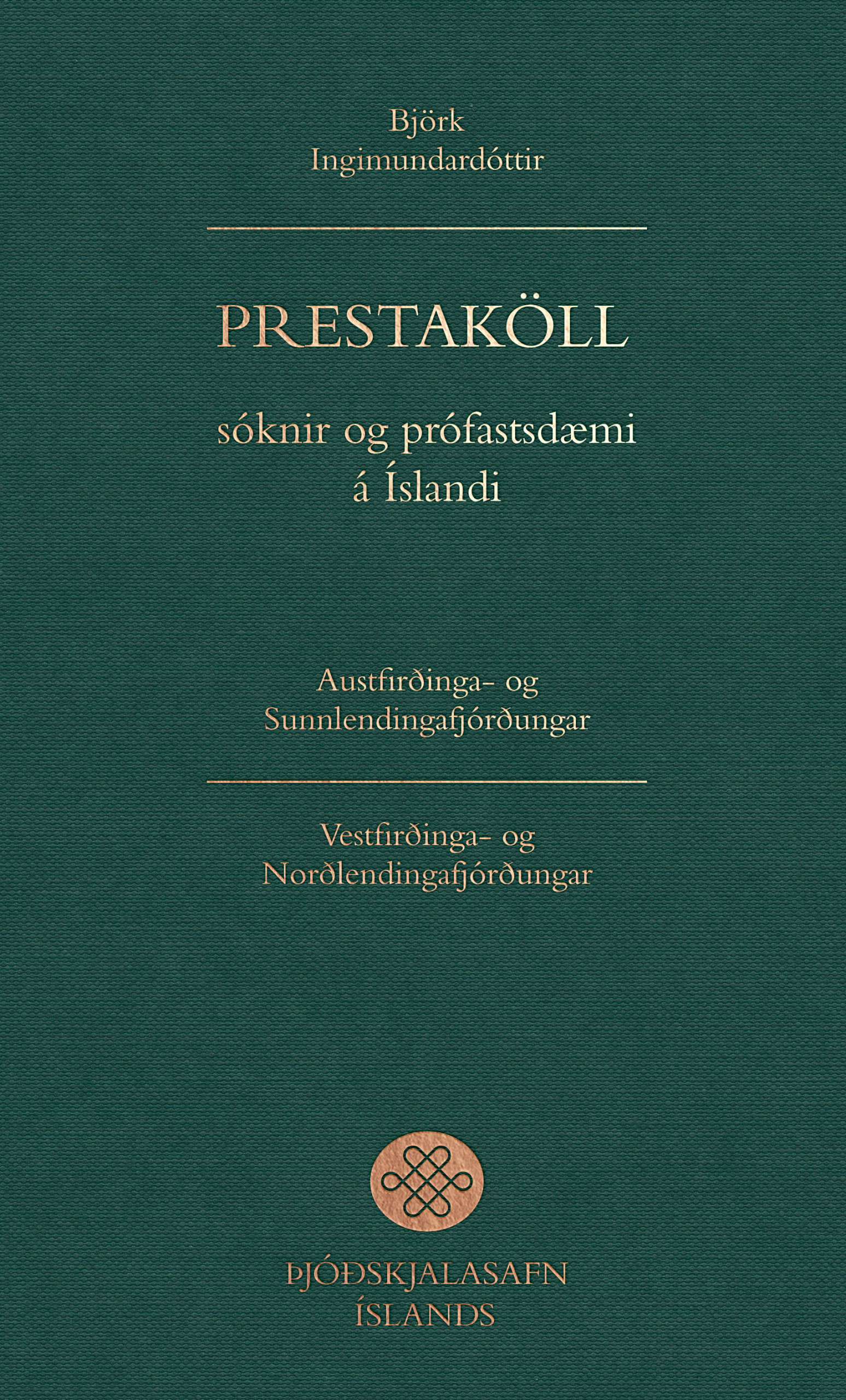 Prestaköll, sóknir og prófastsdæmi á Íslandi I-II