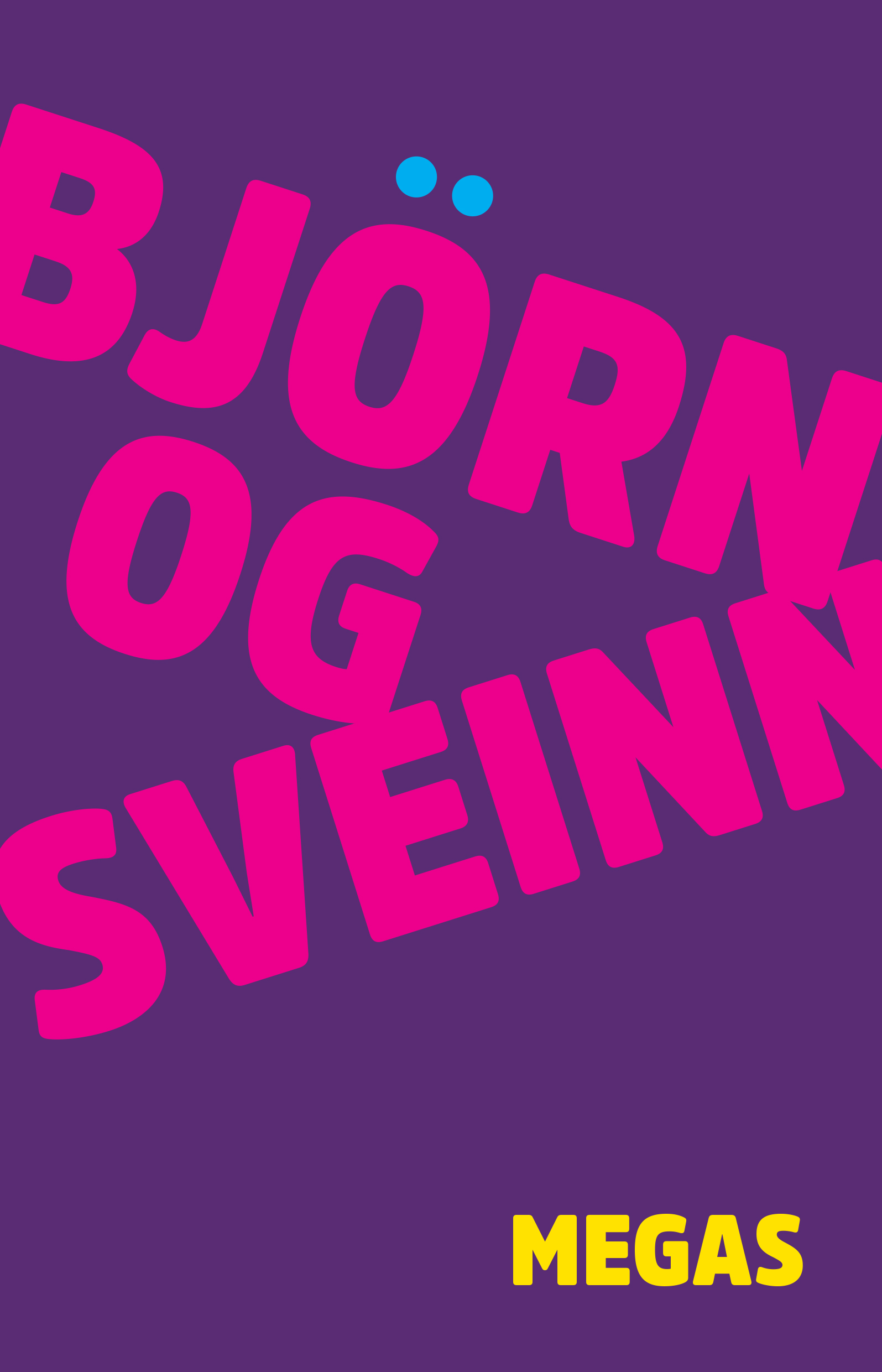 Björn og Sveinn