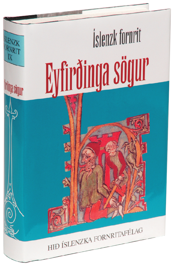 Eyfirðinga sögur: Íslenzk fornrit IX