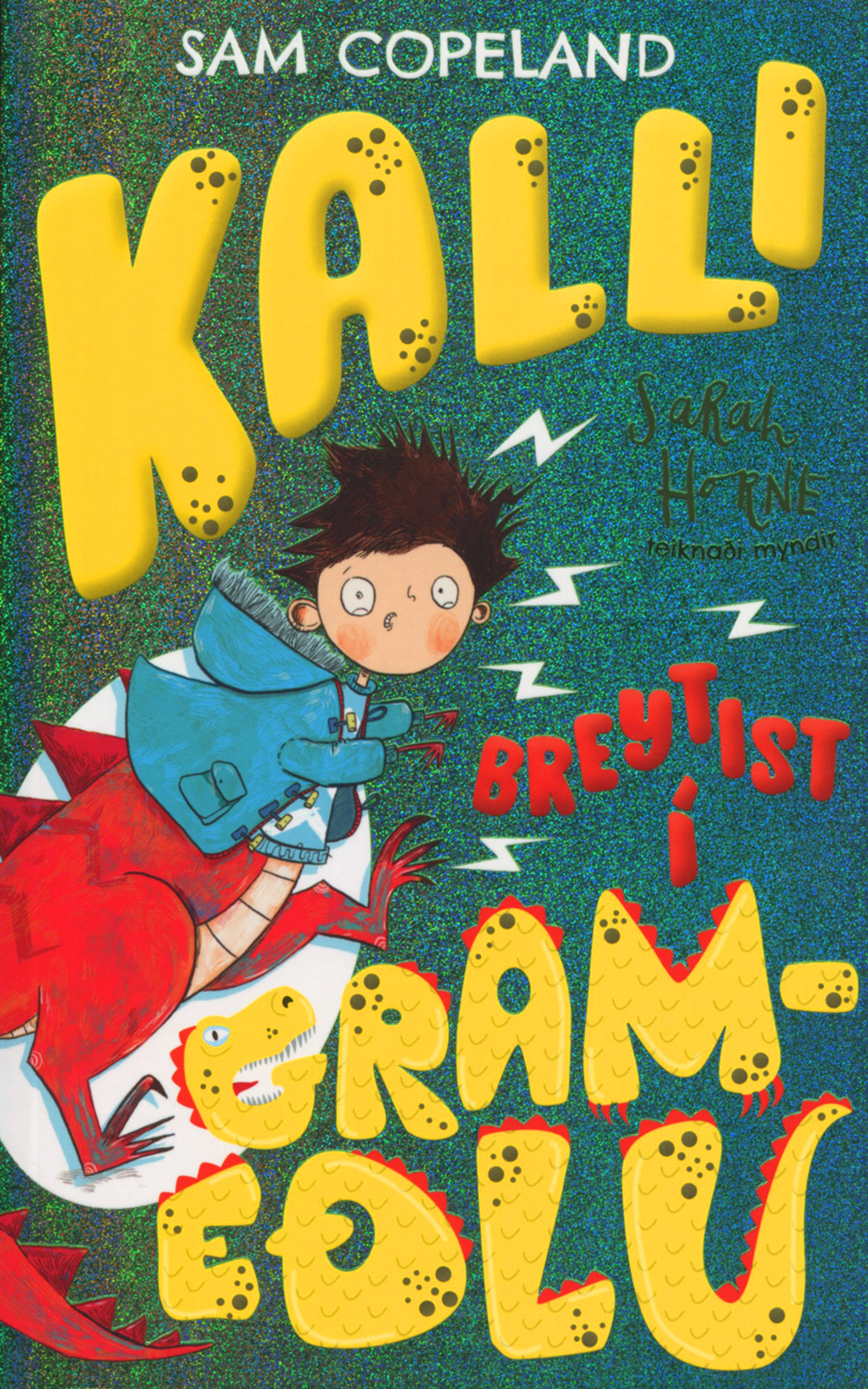 Kalli breytist í grameðlu