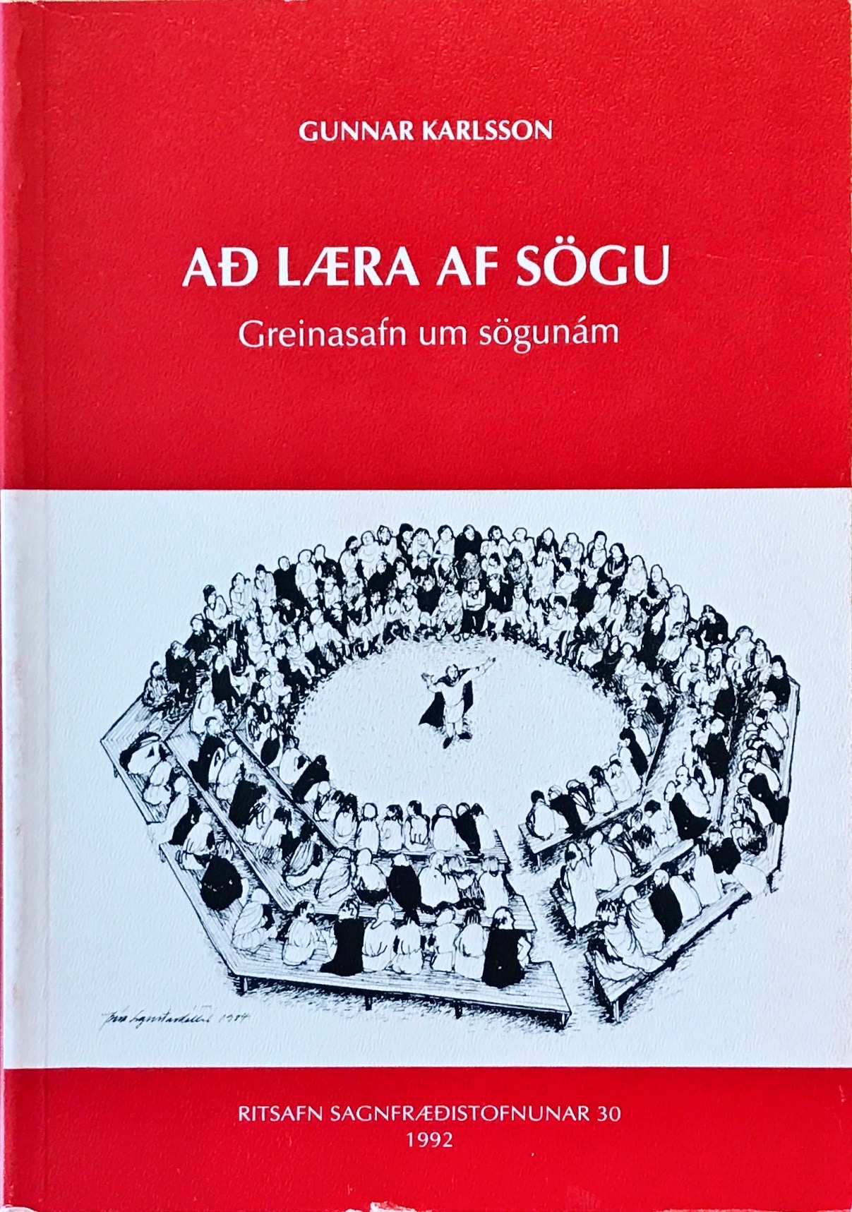Að læra af sögu: Greinasafn um sögunám