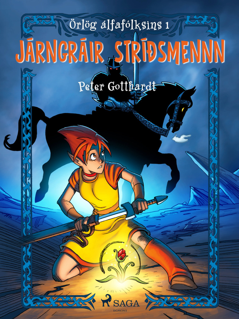 Örlög álfafólksins 1: Járngráir stríðsmennn