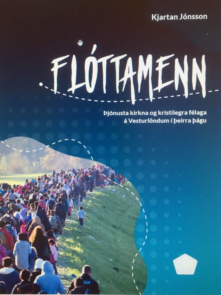 Flóttamenn: Þjónusta kirkna og kristilegra félaga á Vesturlöndum í þeirra þágu
