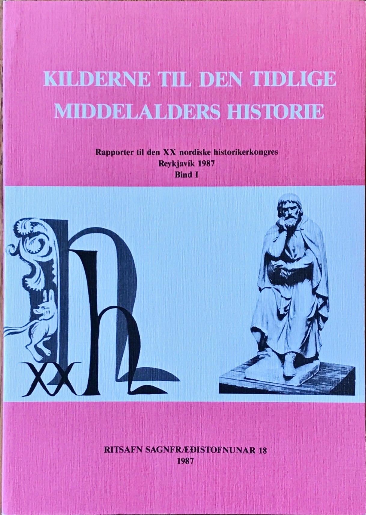 Kilderne til den tidlige middelalders historie