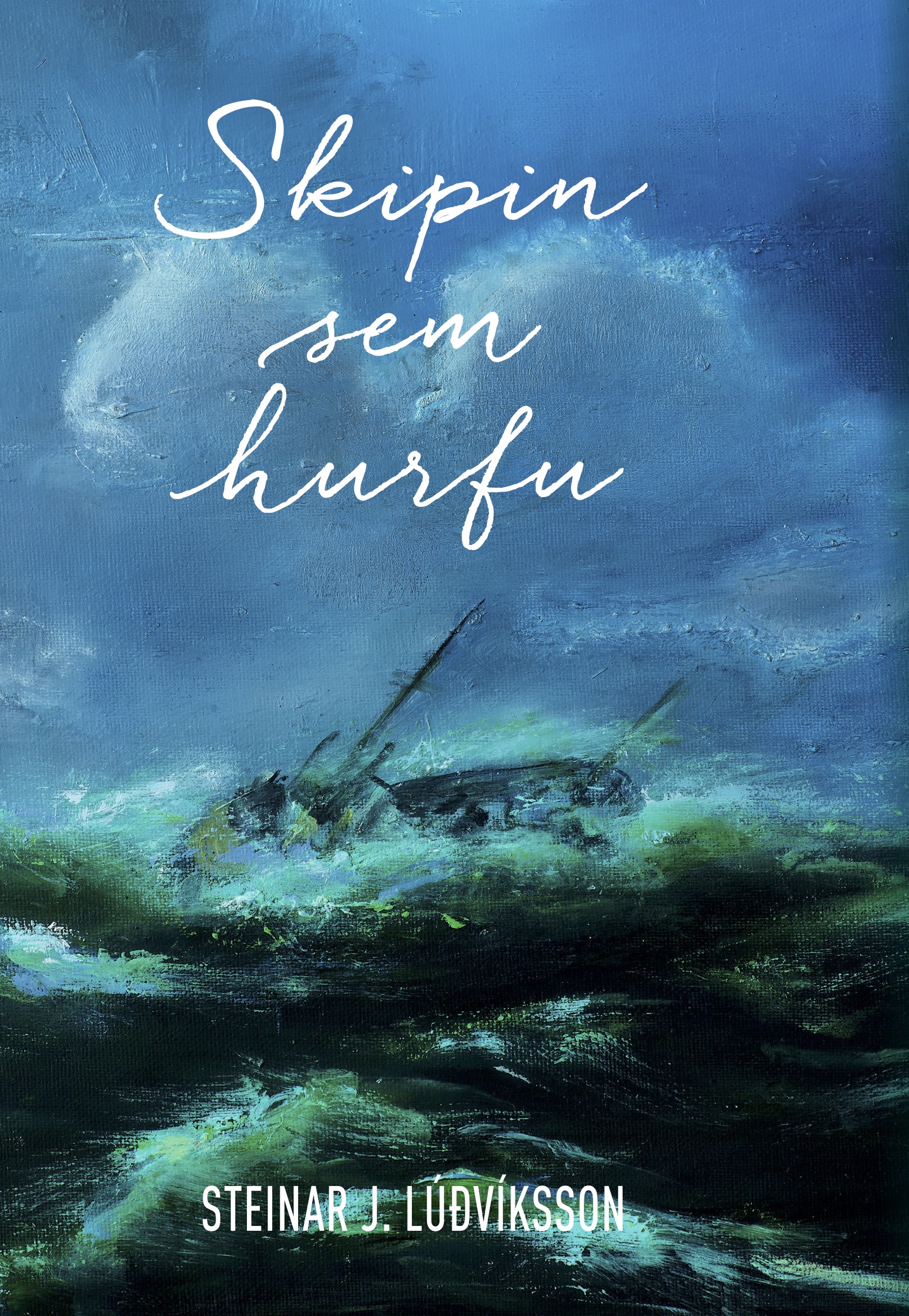 Skipin sem hurfu - forntur