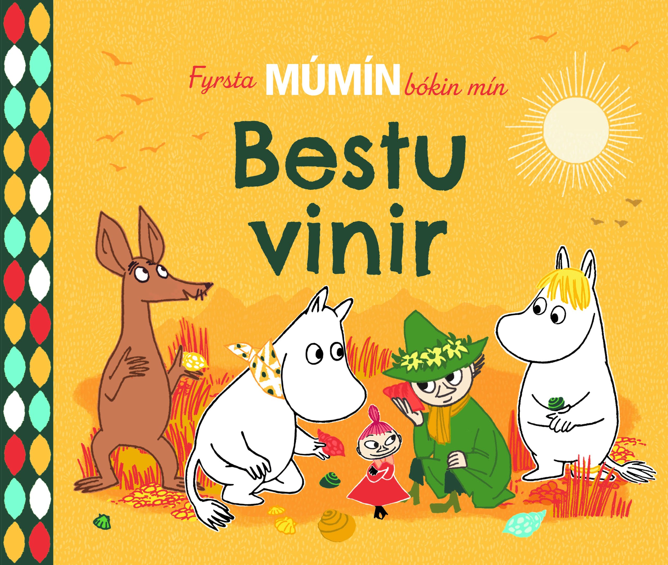 fyrsta múmínbókin mín bestu vinir