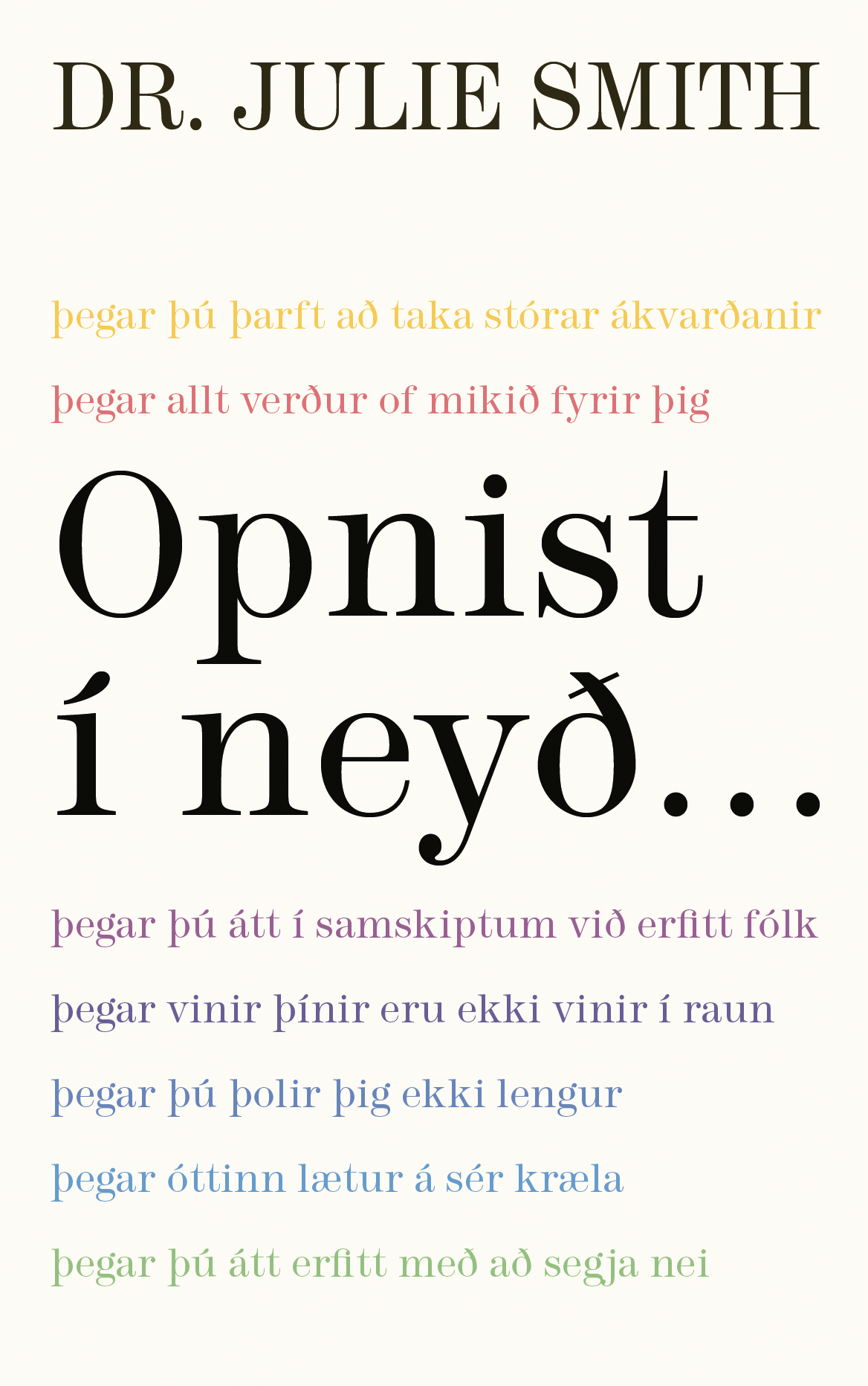 opnist í neyð