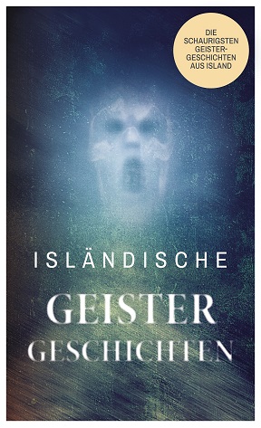 Isländische Geistergeschichten.